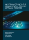 None Introduction to the Management of Complex Software Projects - eBook