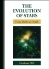 The Evolution of Stars : From Birth to Death - eBook