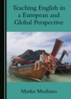 None Teaching English in a European and Global Perspective - eBook
