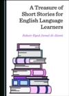 A Treasure of Short Stories for English Language Learners - eBook