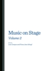 None Music on Stage Volume 2 - eBook