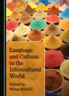 None Language and Culture in the Intercultural World - eBook