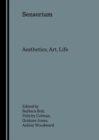 None Sensorium : Aesthetics, Art, Life - eBook