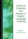 None Voices of Creativity and Reason in English Language Teaching - eBook