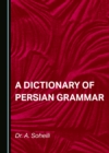 A Dictionary of Persian Grammar - eBook