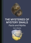 The Mysteries of Mystery Snails : Facts and Myths - eBook