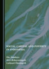 None Social Capital and Poverty in Indonesia - eBook