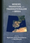 None Memory, Transition, and Transnationalism in Iberia - eBook