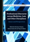 None Professional Discourse across Medicine, Law, and Other Disciplines : Issues and Perspectives - eBook