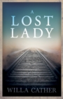 A Lost Lady;With an Excerpt by H. L. Mencken - Book