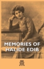 Memories Of Halide Edib - eBook