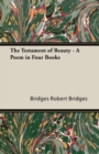 The Testament of Beauty - A Poem in Four Books - eBook