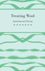 Treating Wool - Spinning and Drying - eBook