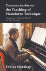 Commentaries on the Teaching of Pianoforte Technique - A Supplement to "The Act of Touch" and "First Principles" - eBook