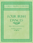 Four Irish Dances - Music Arranged for Piano by Percy Grainger - eBook
