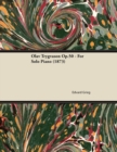 Olav Trygvason Op.50 - For Solo Piano (1873) - eBook