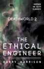 Deathworld 2: The Ethical Engineer - eBook