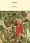 A Child's Book of Stories - Illustrated by Jessie Willcox Smith - eBook