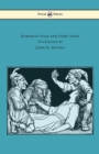 European Folk and Fairy Tales - Illustrated by John D. Batten - eBook