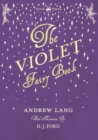 The Violet Fairy Book - Illustrated by H. J. Ford - eBook