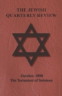 The Jewish Quarterly Review - October, 1898 - The Testament of Solomon - eBook