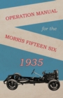 Operation Manual for the Morris Fifteen Six - eBook