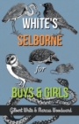 White's Selborne for Boys and Girls - eBook