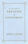 Second Treatise of Government - eBook