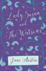 Lady Susan and The Watsons - eBook