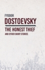 An Honest Thief and Other Short Stories - eBook