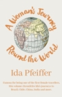 A Woman's Journey Round the World - eBook