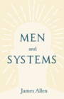 Men and Systems : With an Essay on The Nature of Virtue by Percy Bysshe Shelley - eBook