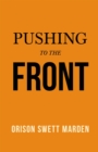 Pushing to the Front - eBook