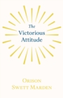 The Victorious Attitude - eBook