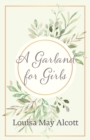 A Garland for Girls - eBook