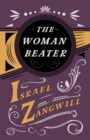The Woman Beater : With a Chapter From English Humorists of To-day by J. A. Hammerton - eBook