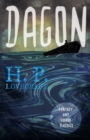 Dagon (Fantasy and Horror Classics) : With a Dedication by George Henry Weiss - eBook