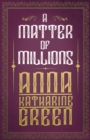 A Matter of Millions - eBook