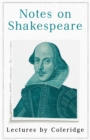 Notes on Shakespeare - Lectures by Coleridge - eBook