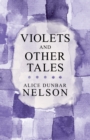 Violets and Other Tales - eBook