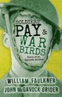 Soldiers' Pay and War Birds: Diary of an Unknown Aviator - eBook