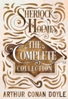 Sherlock Holmes - The Complete Collection - eBook