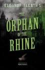 Eleanor Sleath's The Orphan of the Rhine - eBook