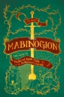 Lady Guest's Mabinogion : with Essays on Medieval Welsh Myths and Arthurian Legends - eBook