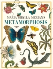 Maria Sibylla Merian's Metamorphosis : One Woman's Discovery of the Transformation of Butterflies and Insects - eBook