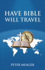 Have Bible Will Travel - Book