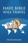 Have Bible Will Travel - eBook