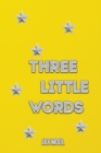 Three Little Words - Book