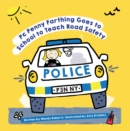 PC Penny Farthing Goes to School to Teach Road Safety - eBook
