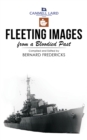 Fleeting Images from a Bloodied Past - eBook